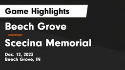 Beech Grove  vs Scecina Memorial  Game Highlights - Dec. 12, 2023