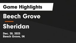 Beech Grove  vs Sheridan Game Highlights - Dec. 28, 2023
