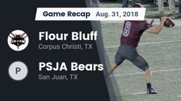 Recap: Flour Bluff  vs. PSJA Bears 2018
