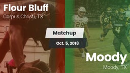 Matchup: Flour Bluff High Sch vs. Moody  2018