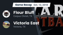 Recap: Flour Bluff  vs. Victoria East  2018