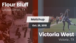 Matchup: Flour Bluff High Sch vs. Victoria West  2018