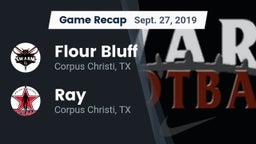 Recap: Flour Bluff  vs. Ray  2019