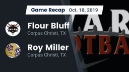 Recap: Flour Bluff  vs. Roy Miller  2019