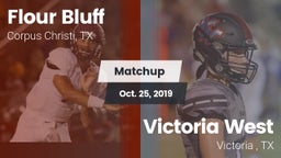 Matchup: Flour Bluff High Sch vs. Victoria West  2019