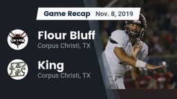 Recap: Flour Bluff  vs. King  2019