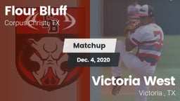 Matchup: Flour Bluff High Sch vs. Victoria West  2020