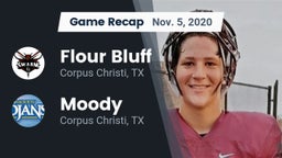 Recap: Flour Bluff  vs. Moody  2020