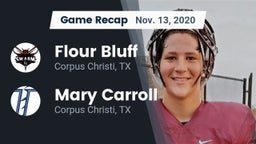Recap: Flour Bluff  vs. Mary Carroll  2020