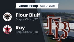 Recap: Flour Bluff  vs. Ray  2021