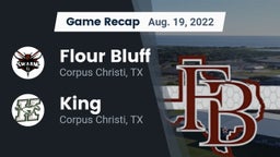 Recap: Flour Bluff  vs. King  2022
