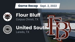 Recap: Flour Bluff  vs. United South  2022