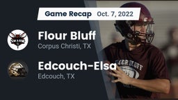 Recap: Flour Bluff  vs. Edcouch-Elsa  2022