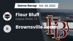 Recap: Flour Bluff  vs. Brownsville Porter 2022