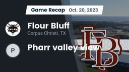 Recap: Flour Bluff  vs. Pharr valley view 2023