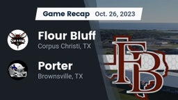 Recap: Flour Bluff  vs. Porter  2023