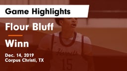 Flour Bluff  vs Winn  Game Highlights - Dec. 14, 2019