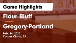 Flour Bluff  vs Gregory-Portland  Game Highlights - Feb. 14, 2020