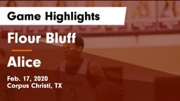 Flour Bluff  vs Alice  Game Highlights - Feb. 17, 2020