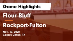 Flour Bluff  vs Rockport-Fulton  Game Highlights - Nov. 10, 2020