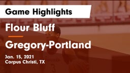 Flour Bluff  vs Gregory-Portland  Game Highlights - Jan. 15, 2021