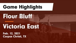 Flour Bluff  vs Victoria East  Game Highlights - Feb. 12, 2021