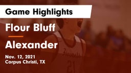 Flour Bluff  vs Alexander  Game Highlights - Nov. 12, 2021