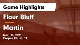 Flour Bluff  vs Martin  Game Highlights - Nov. 16, 2021