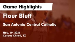 Flour Bluff  vs San Antonio Central Catholic  Game Highlights - Nov. 19, 2021
