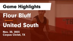 Flour Bluff  vs United South  Game Highlights - Nov. 30, 2023
