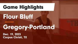 Flour Bluff  vs Gregory-Portland  Game Highlights - Dec. 19, 2023