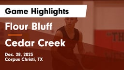 Flour Bluff  vs Cedar Creek  Game Highlights - Dec. 28, 2023