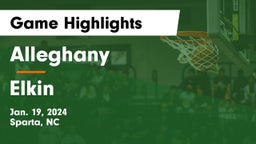 Alleghany  vs Elkin Game Highlights - Jan. 19, 2024