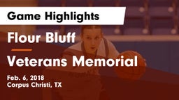 Flour Bluff  vs Veterans Memorial Game Highlights - Feb. 6, 2018