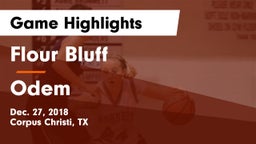 Flour Bluff  vs Odem  Game Highlights - Dec. 27, 2018