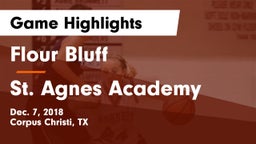 Flour Bluff  vs St. Agnes Academy  Game Highlights - Dec. 7, 2018