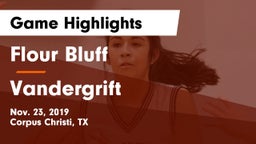 Flour Bluff  vs Vandergrift Game Highlights - Nov. 23, 2019