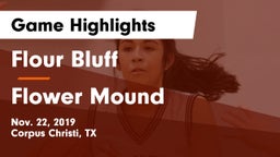 Flour Bluff  vs Flower Mound  Game Highlights - Nov. 22, 2019