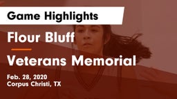 Flour Bluff  vs Veterans Memorial Game Highlights - Feb. 28, 2020