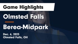 Olmsted Falls  vs Berea-Midpark  Game Highlights - Dec. 6, 2023