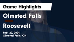 Olmsted Falls  vs Roosevelt  Game Highlights - Feb. 22, 2024