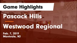 Pascack Hills  vs Westwood Regional  Game Highlights - Feb. 7, 2019