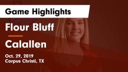 Flour Bluff  vs Calallen  Game Highlights - Oct. 29, 2019