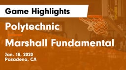 Polytechnic  vs Marshall Fundamental Game Highlights - Jan. 18, 2020