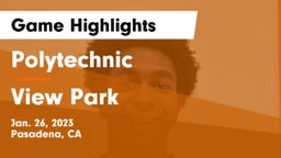 Polytechnic  vs View Park  Game Highlights - Jan. 26, 2023