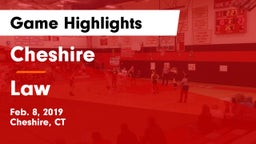 Cheshire  vs Law  Game Highlights - Feb. 8, 2019