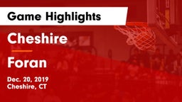 Cheshire  vs Foran  Game Highlights - Dec. 20, 2019