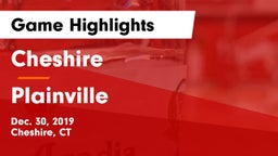 Cheshire  vs Plainville  Game Highlights - Dec. 30, 2019