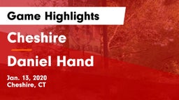 Cheshire  vs Daniel Hand  Game Highlights - Jan. 13, 2020