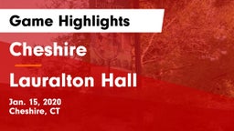 Cheshire  vs Lauralton Hall  Game Highlights - Jan. 15, 2020